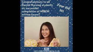 Congratulations to all Dental Nursing candidates on successful completion of NEBDN written exams