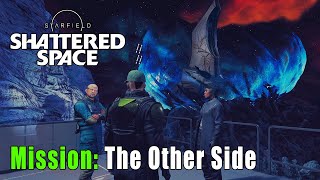 Starfield Shattered Space Mission: The Other Side