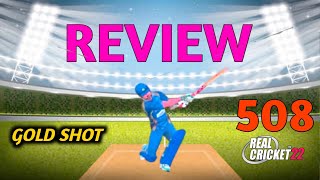 Real Cricket 22 New Gold Shot #508 | Real Cricket 22 Gold Shot Review