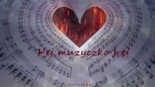 ღ♥ّۣۜღ Hej muzyczko Hej ღ♥ّۣۜღ