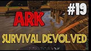 ARK SURVIVAL DEVOLVED #19 HMS Spinosaur ruuuuuun!!!