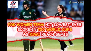 PAK WOMEN TEAM HIT LOWEST-EVER SCORE IN T20 WORLD CUPS AS KIWI REACH SEMIS | Goonj Sports