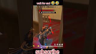 Wait for end 🤣🤣||subscribe||free fire||#freefire #trending #shorts #funny #viralshorts