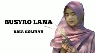 Risa Solihah - Busyro Lana (Music Pictures)