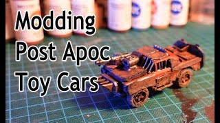 Modding/Crafting post apocalyptic vehicles from diecast Toy cars