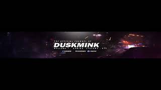 DuskMink Live Stream