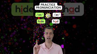 Let's Practice Your American English Pronunciation:  /aɪ/ vs /æ/