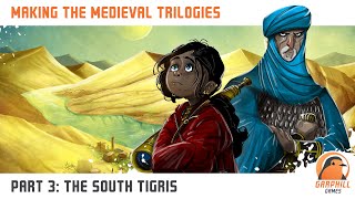 Making the Medieval Trilogies - Part 3: The South Tigris