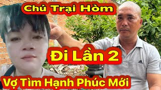 ❌️ÔNG CHỦ TRẠI HÒM " Lên Tiếng Vợ Ngủ Riêng " Âm Thầm Lên Kế Hoạch Tìm Hạnh Phúc Mới