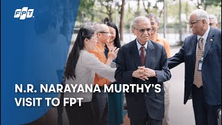 N.R. Narayana Murthy’s Visit to FPT