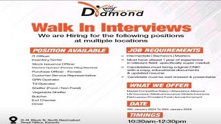 Walk in Interviews 19 and 20 Jan 2024 in Diamond Super Market Karachi