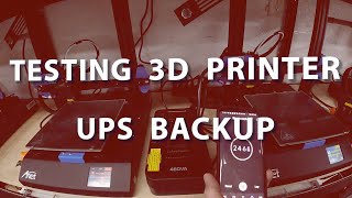 TESTING 3D PRINTER UPS BACKUP, using 450VA, 260W Cyber Power battery backup on Anet ET4 3D printers