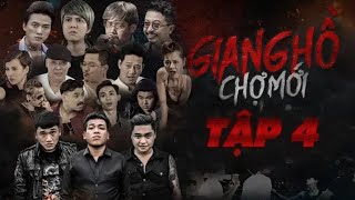 GIANG HỒ CHỢ MỚI TẬP 4 - XUÂN NGHỊ, THANH TÂN, DUY PHƯỚC, NAM THƯ - PHIM HÀI CÀ TƯNG HAY NHẤT 2018