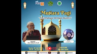 MUTIARA PAGI ISLAM | " PERUMPAMAAN SEORANG MUKMIN "