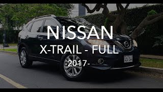 ☆ V E N D I D O ☆ NISSAN X-TRAIL ☆ AUTOMÁTICO SECUENCIAL ☆ AÑO 2017