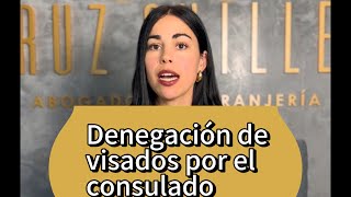 Denegación de visado por el consulado