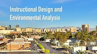 Instructional Design - Unit 5 - Environmental Context Analysis