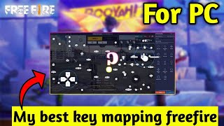 Best Key mapping for playing freefire in PC // Beat Pc setup for freefire