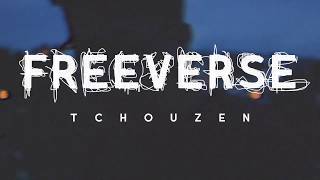 FreeVerse NS - Tchouzen