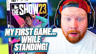 Trying To Play MLB The Show STANDING!