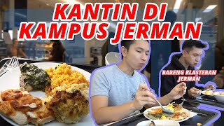 MAKAN SIANG DI KANTIN KAMPUS JERMAN: RASA SEDAP, HARGA PELAJAR, TAPI ... (ft. JERINDO)