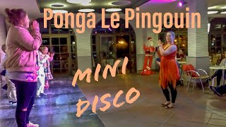 Mini disco Ponga Le Pingouin Judoka Spanish dance routine kids party song Chinese