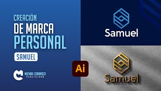 CREACIÓN DE MARCA PERSONAL "SAMUEL" | Michael Carrasco Publicidad