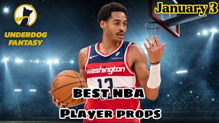 TODAYS BEST UNDERDOG FANTASY NBA PLAYER PICKEMs - Wednesday January 3