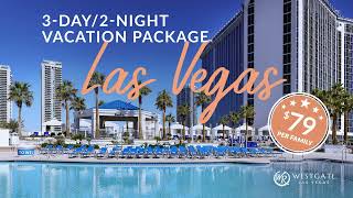 🌟 Jackpot Deal: Las Vegas Luxury for Only $79 | Westgate Las Vegas Resort & Casino