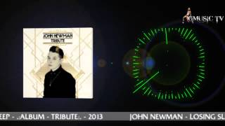 John Newman - Losing Sleep - HD