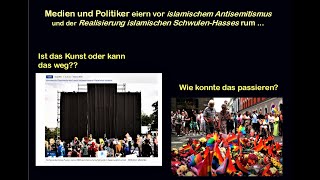 Ignoranz und Geeiere vor islamistischem Antisemitismus und Schwulen-Hass