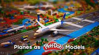 Planes as PLAY-DOH Models