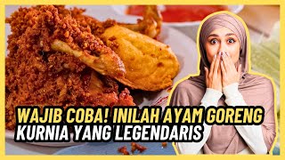 WISATA KULINER BANDUNG: MENCICIPI AYAM GORENG KURNIA YANG LEGENDARIS