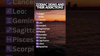 Zodiac Signs and Their Addictions....