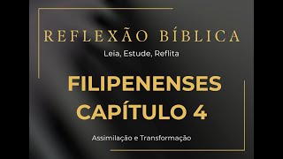 Filipenses 4 - A Satisfação de Viver em Cristo