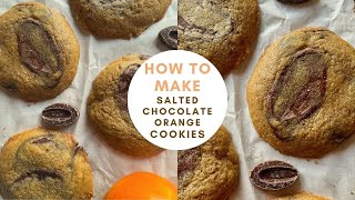 how to make salted dark chocolate orange cookies