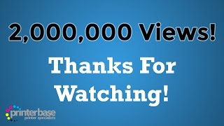 Thanks For Watching | printerbase.co.uk