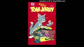 Disco Anak-Anak Tom Dan Jerry Vol. 2 - Tom & Jerry