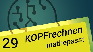 Kopfrechnen 29