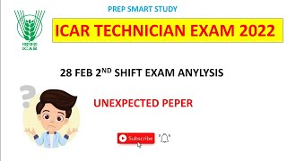 ICAR TECHNICIAN  EXAM ANYLYSIS 28 FEB 2ND SHIFT