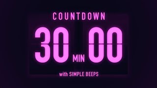 30 Minutes Flip Clock Timer / With Simple Beeps 🟣