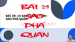 Bài 29. SAO PHÁ QUÂN