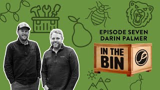 In the Bin EP 7 - Darin Palmer, a Pear Grower