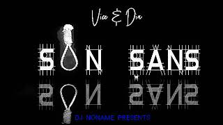 Vice son şans (feat dia) Lyrics video