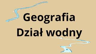 GEO. Dział wodny