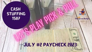 CASH STUFFING USING PICK AND PULL ||  $1507  ||   COMPLETING A CHALLENGE ||  JOURNEY ONE YEAR AHEAD