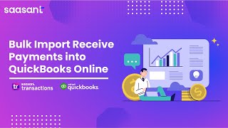 Bulk Import Receive Payments into QuickBooks Online