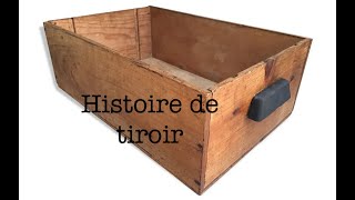 Histoire de tiroir