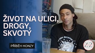 Honza začal brát heroin ve 13ti letech