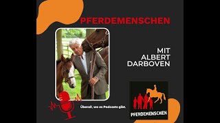 Pferdemenschen Podcast - Albert Darboven